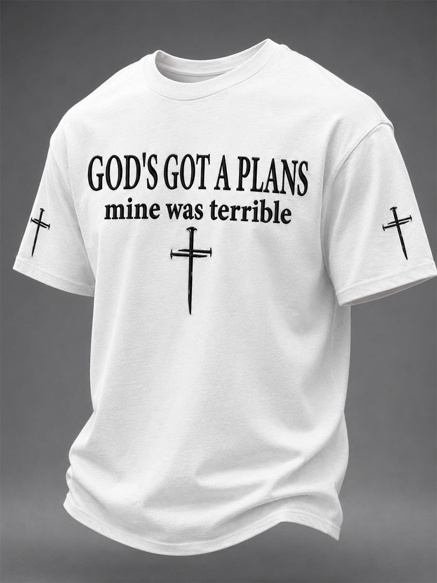 Men's God's Got A Plan Mine Was Terrible Print Tee